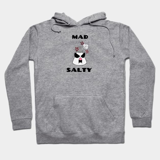 Mad Salty Hoodie by Cookiejargamer